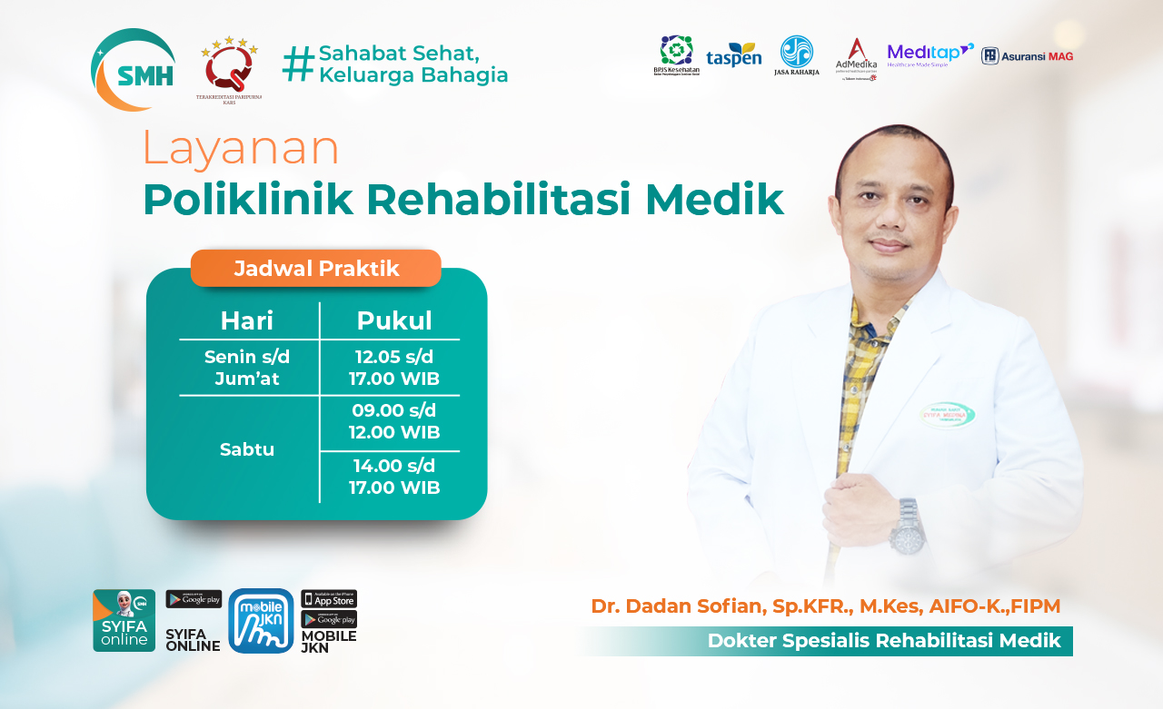 Dr. Dadan Sofian, Sp.KFR., M.Kes, AIFO-K.,FIPM